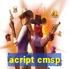 acript cmsp